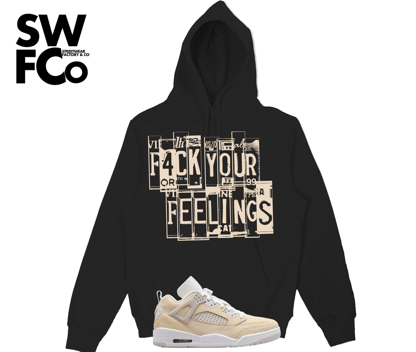 "F*ck Yo Feelings" Jordan Spizike Low Sand Drift Hoodie