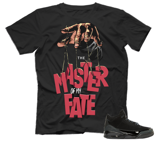 Master of my Fate (Tee) Air Jordan 3 Black Cat